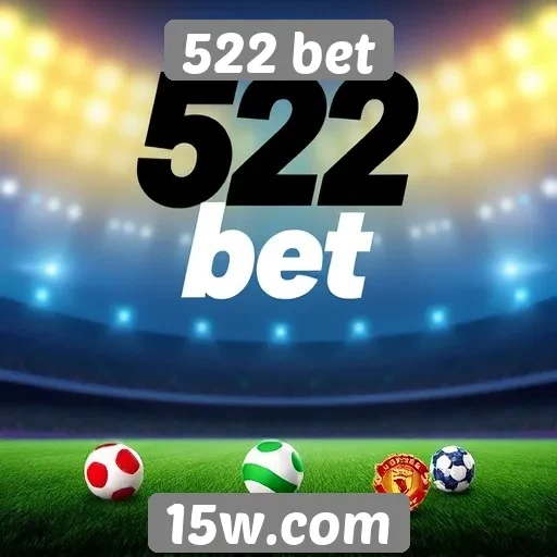 Diferenciais e promoções da 522 bet